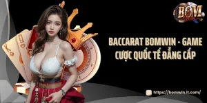 Baccarat BOMWIN